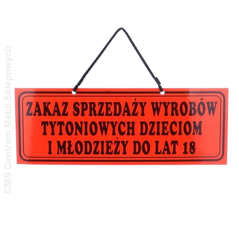 Tablica informacyjna ZAKAZ SPRZEDAŻY WYROBÓW TYTONIOWYCH DZIECIOM I MŁODZIEŻY DO LAT 18 czerwona