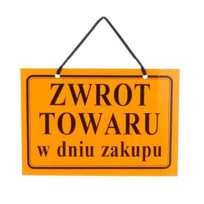 Tablica informacyjna ZWROT TOWARU W DNIU ZAKUPU