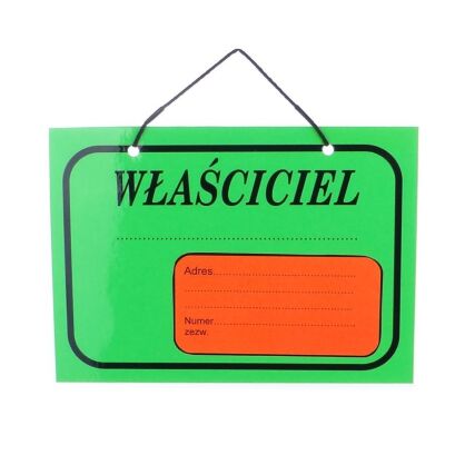 Tablica informacyjna WŁAŚCICIEL