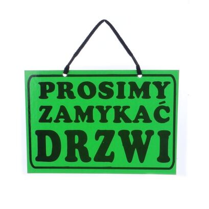 Tablica informacyjna PROSIMY ZAMYKAĆ DRZWI